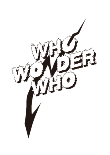 WHO WONDER WHO